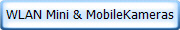 WLAN Mini & MobileKameras