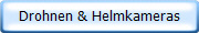 Drohnen & Helmkameras